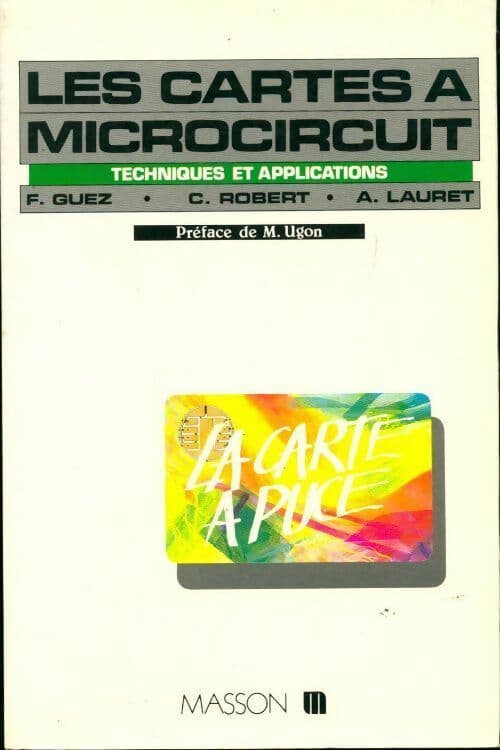 Les cartes à microcircuits - Fradji Guez