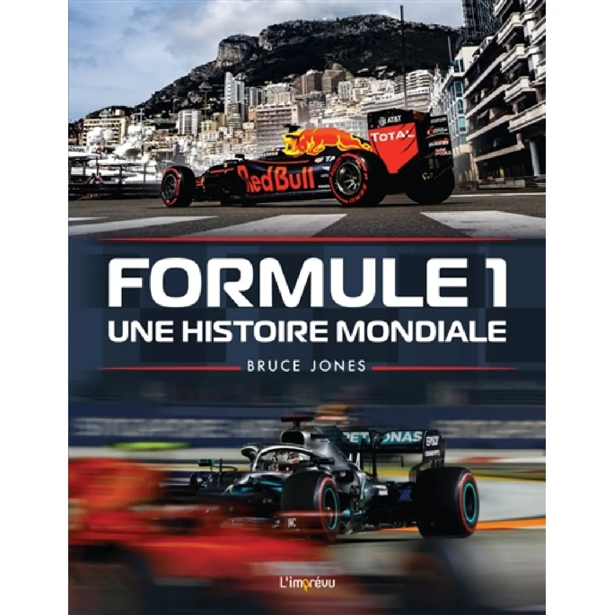 Formule 1 : une histoire mondiale