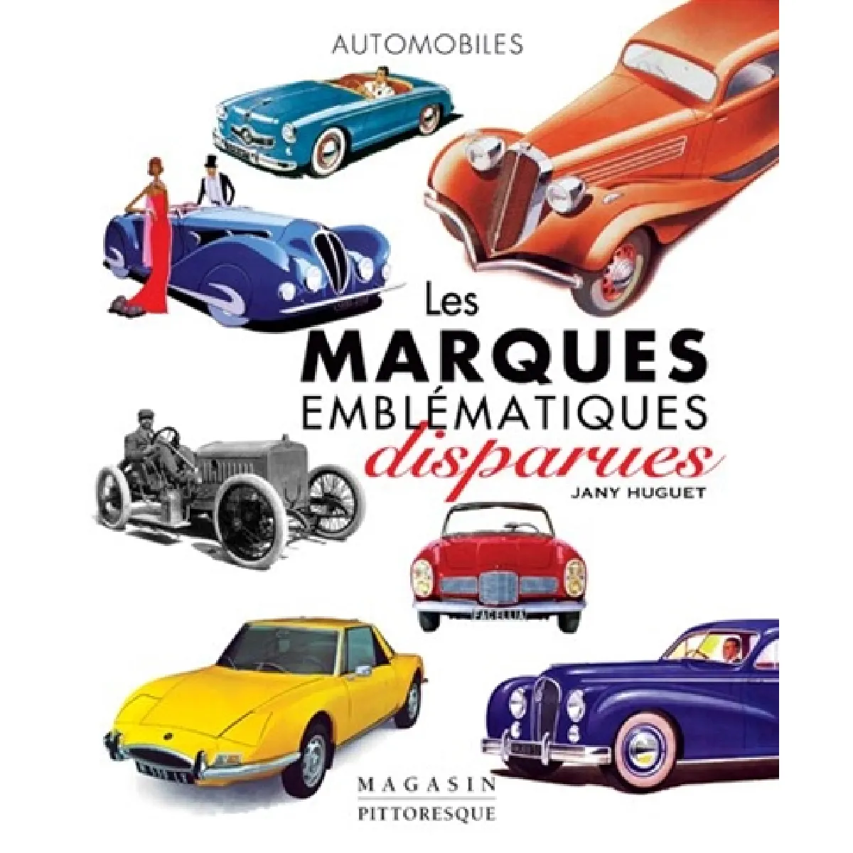 Les marques emblématiques disparues : automobiles